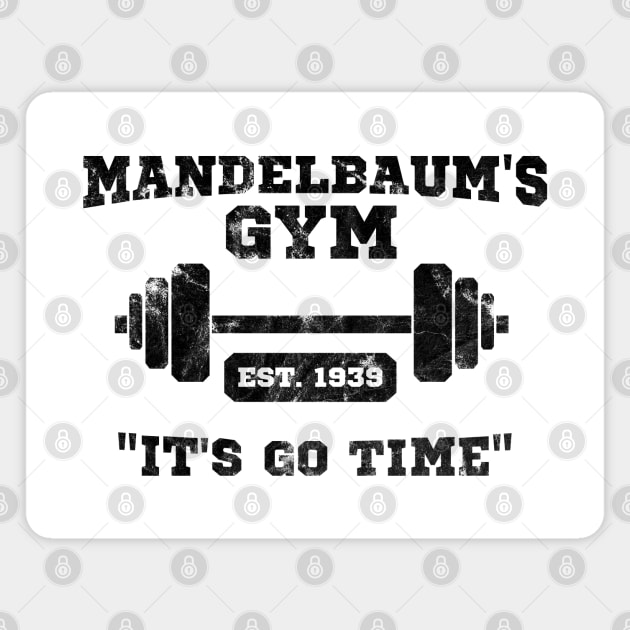 Mandelbaum's Gym - It's Go Time! T-Shirt Magnet by tvshirts